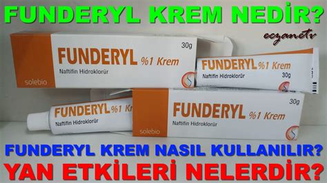 Funderyl Krem Nedir Funderyl Krem In Yan Etkileri Nelerdir Funderyl