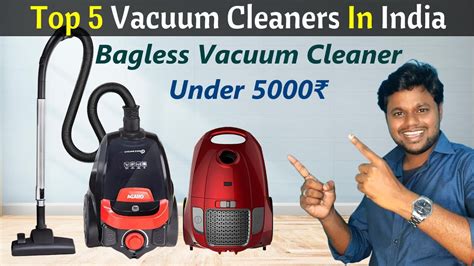 Top 5 Best Vacuum Cleaner 2023 In India Best Vacuum Cleaner For Home