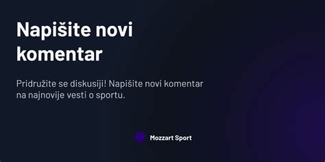 Napišite novi komentar Mozzart Sport