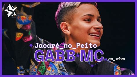 Gabb Mc Jacar No Peito Ao Vivo No Est Dio Showlivre Youtube