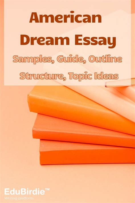 American Dream Essay Sample Guide Outline And Example