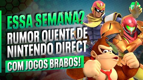 Pesado Nintendo Direct Pode Vir Essa Semana Jogos Muito Pedidos