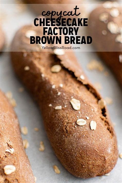 Copycat Cheesecake Factory Brown Bread Recipe