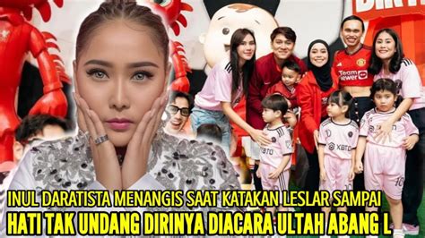 Inul Daratista Kecewa Berat Pada Lesti Dan Rizky Billar Yg Tak Undang