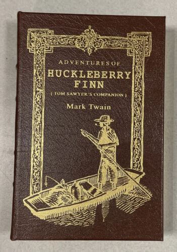 Adventures Of Huckleberry Finn Mark Twain Easton Press Collector S