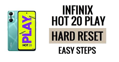 如何玩 Infinix Hot 20 硬重置和恢复出厂设置 Frp 绕过文件