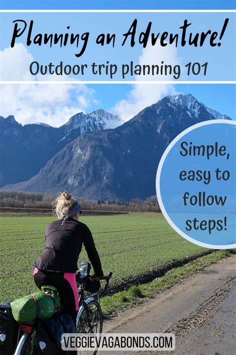 Adventure Planning 101 The Ultimate Guide To Planning Outdoor Trips