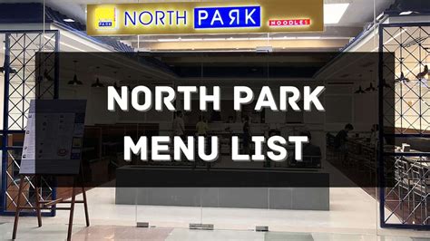 North Park Menu Prices Philippines 2025 Updated — All About