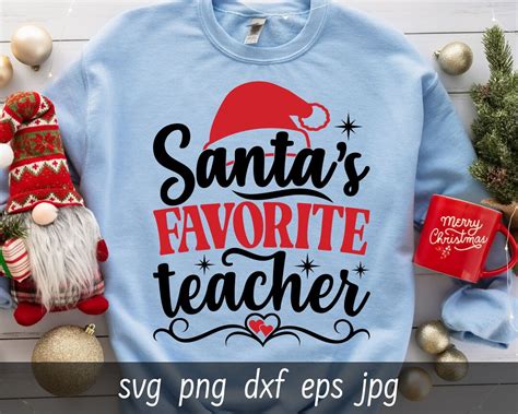 Santas Favorite Teacher Svg Santa Svg Christmas Teacher Svg Funny