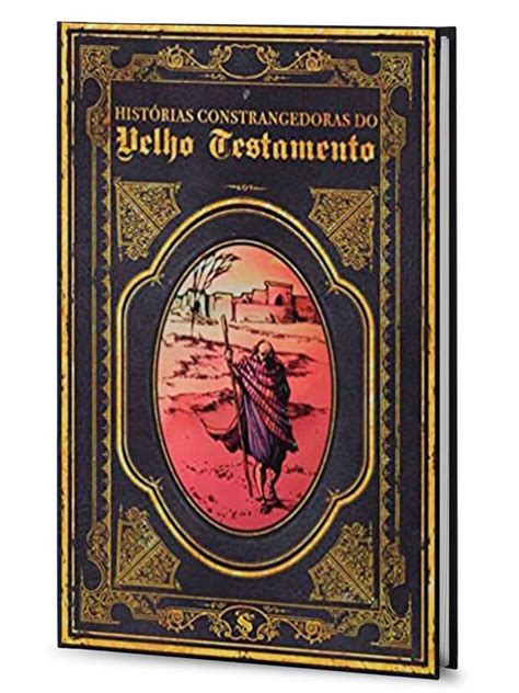 Histórias Constrangedoras do Velho Testamento