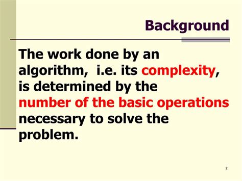 Ppt Chapter 2 Algorithm Analysis Powerpoint Presentation Free Download Id1130289