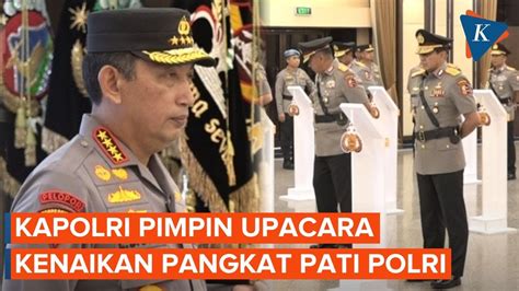 Kapolri Pimpin Upacara Serah Terima Jabatan Dan Kenaikan Pangkat Pati