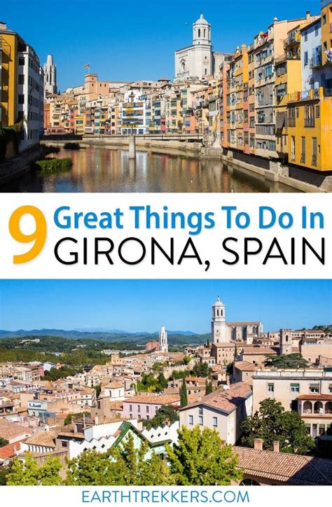 9 Reasons Why You Should Visit Girona, Spain | Earth Trekkers