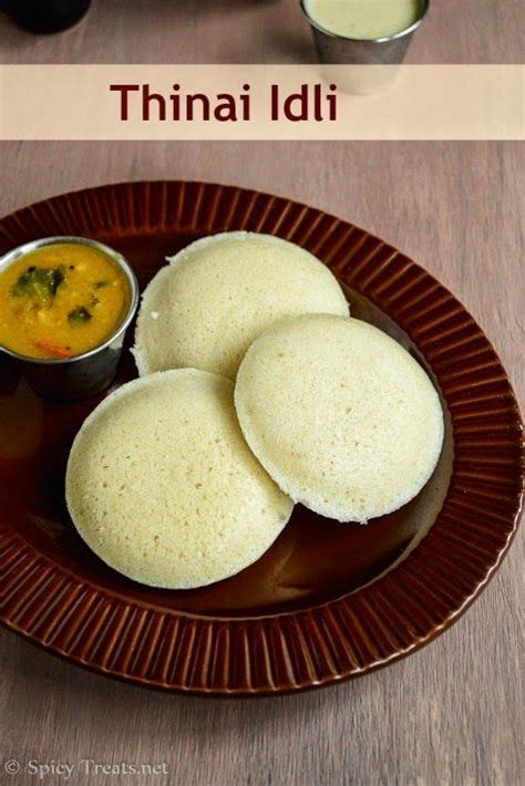 Thinai Idli Recipe Foxtail Millet Idli Recipe Millet Idli Recipe