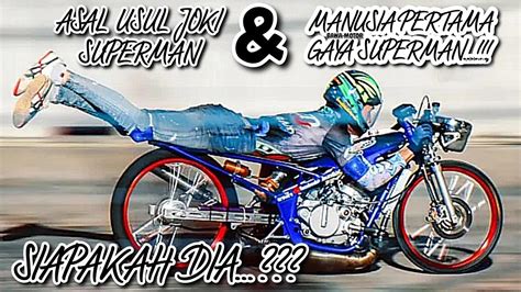 Joki Superman‼️ Manusia Pertama Bawa Motor Gaya Superman No Drag