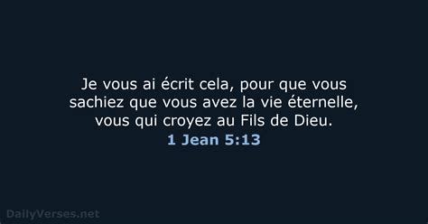 2 Juillet 2022 Verset Biblique Du Jour BDS 1 Jean 5 13