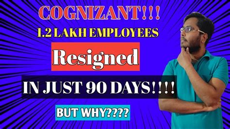 1 2 Lakh Employees Resigned From Cognizant In 90 Days Historic