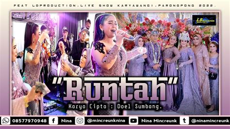 NINA MINCREUNK RUNTAH DOEL SUMBANG FEAT LDPRO MUTIARA SOUND