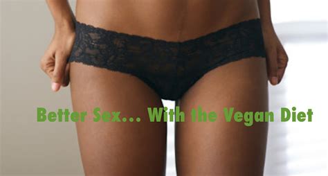 Better Sex… With The Vegan Diet Cory Mccarthy Youtube