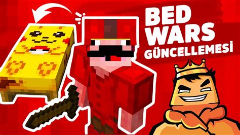 Bed Wars G Ncellemesi Sonoyuncu Youtube