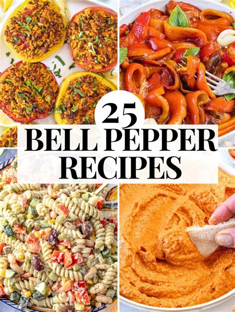 25 Easy and Healthy Bell Pepper Recipes