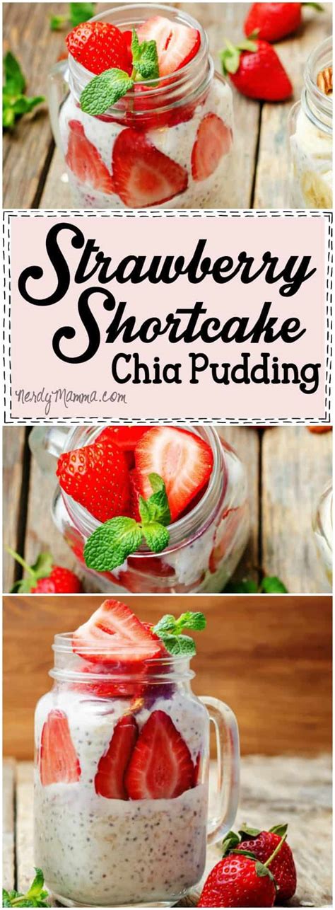 Strawberry Shortcake Chia Pudding Nerdy Mamma