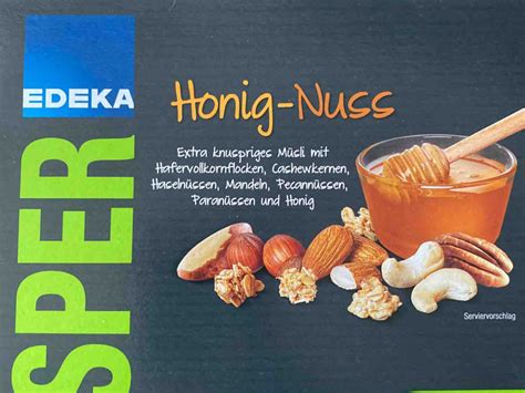 Edeka Knuspermüsli Honig Nuss Kalorien Neue Produkte Fddb