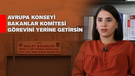 ÖCALAN IN AVUKATI AK BAKANLAR KOMİTESİ GÖREVİNİ YERİNE GETİRSİN YouTube