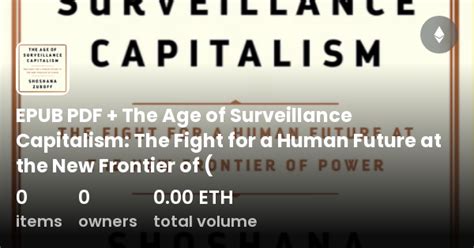 Epub Pdf The Age Of Surveillance Capitalism The Fight For A Human