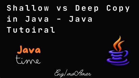 Shallow Vs Deep Copy In Java Java Tutorial Youtube