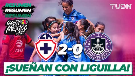 Resumen y goles Cruz Azul 2 0 Mazatlán Grita México Femenil AP2021