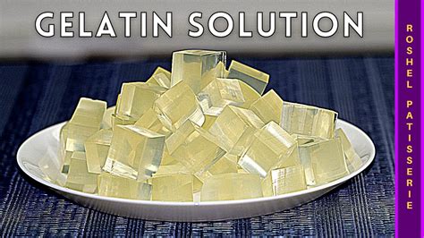 How To Make Gelatin Solution Kosher Pastry Chef Youtube