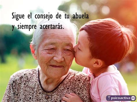 Frases De Abuelos Los Grandes Maestros De La Vidapsicoactiva