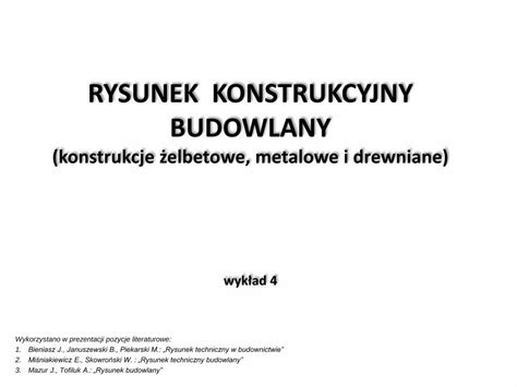 Pdf Rysunek Konstrukcyjny Budowlany Materia Y Materialy Wb Pb Edu