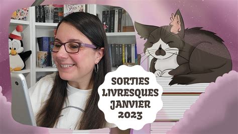 107 Sorties Livresques Janvier 2023 YouTube