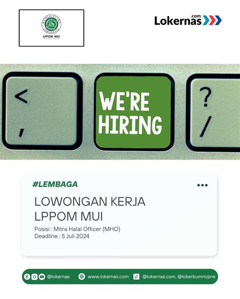 Lowongan Kerja Lppom Mui Baca Selengkapnya Https Lokernas