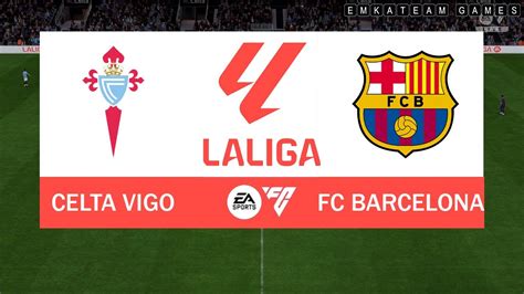 Fc La Liga Celta Vigo Fc Barcelona Youtube