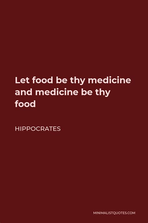 Hippocrates Quote Let Food Be Thy Medicine And Medicine Be Thy Food