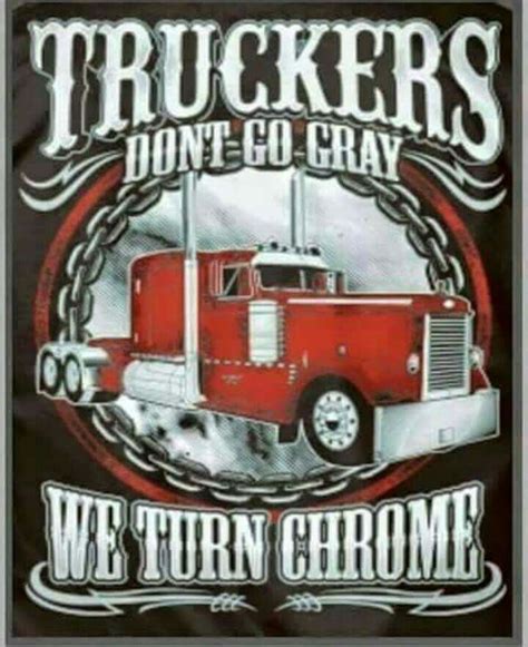 The 25 Best Trucker Quotes Ideas On Pinterest Oilfield Quotes