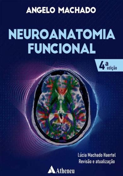 Neuroanatomia Funcional Edi O Livros Did Ticos Magazine Luiza