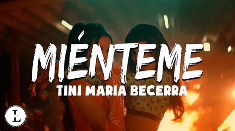 Tini Maria Becerra Mi Nteme Youtube