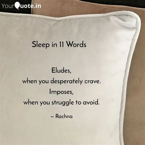 Eludes When You Desperat Quotes Writings By Rachna Malhotra