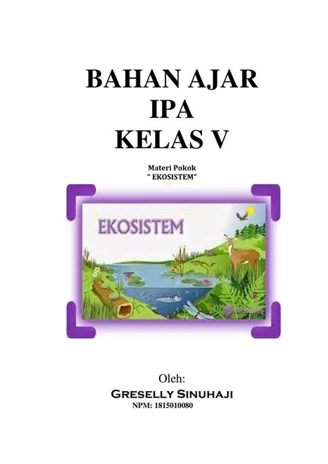 Lampiran BAHAN AJAR IPA KELAS V Materi Pokok EKOSISTEM Oleh