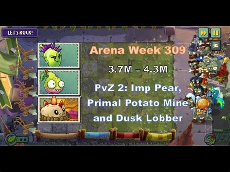 PvZ 2 ARENA STRATEGY WEEK 309 2 3 7M 4 3M YouTube