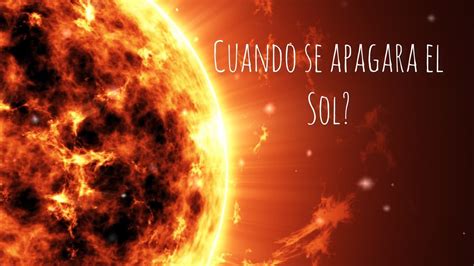 Se Apagara El Sol Youtube