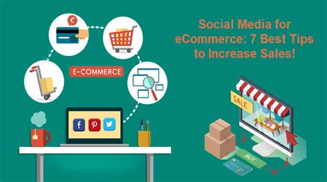 Social Media For Ecommerce 7 Best Tips To Increase Sales