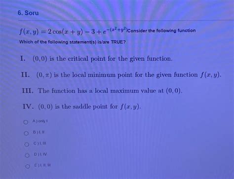 Solved F X Y 2cos X Y −3 E− X2 Y2 Consider The Following