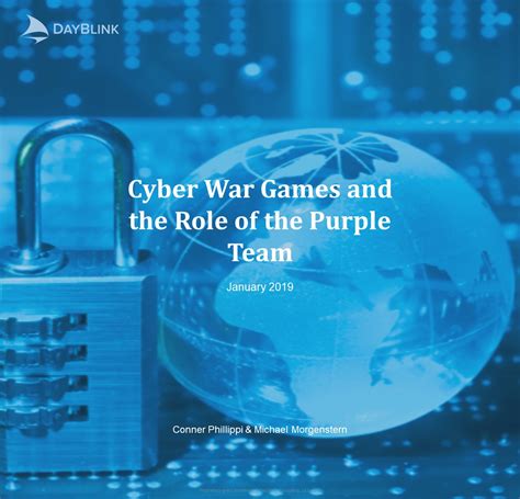 Cyber War Games and the Role of the Purple Team - DayBlink Consulting