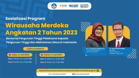 Sosialisasi Program Wirausaha Merdeka Angkatan Perguruan Tinggi Sesi