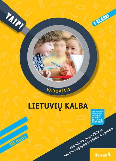 Lietuvių Kalba Ir Literatūra Vadovėlis 1 Klasei 3 Dalis Pagal 2022 M